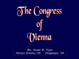 The Congress of Vienna - Mrs. G`s History Class