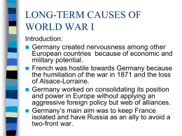 LONG-TERM CAUSES OF WORLD WAR I