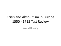 Crisis and Absolutism in Europe 1550