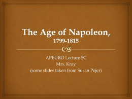 The Age of Napoleon, 1799-1815