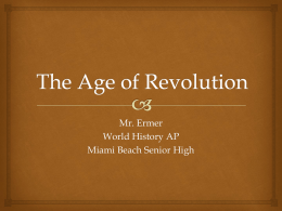 The Age of Revolution - Miami Beach Senior High School