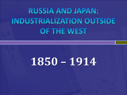 russia and japan: industrialization outside of the west