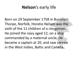 Wellington, Nelson, Napoleon Information File