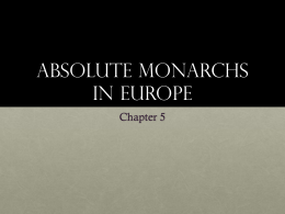 Absolute Monarchs In Europe
