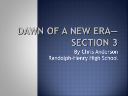 Dawn of a New Era—Section 3x