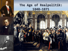 The Age of Realpolitik - AP EURO