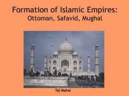 Islamic Gunpowder Empires - Modern World History @ SDA