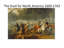 The Duel for North America 1600-1763