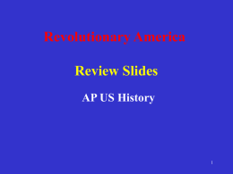 revolution review - APUSH