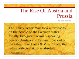 The Rise Of Austria and Prussia