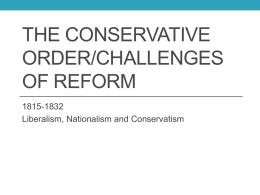 The Conservative Order/Challenges of Reform