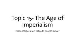 Topic 15- The Age of Imperialism