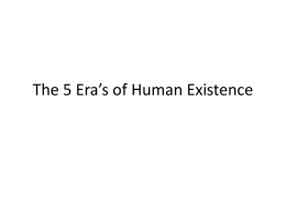 The 5 Era`s of Human Existancex