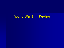 WW I Review
