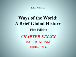 Ways of the World: A Brief Global History First Edition