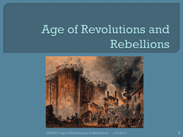 WORLD HISTORY Age of Revolutions and Rebellions