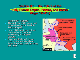 Section III: The Rulers of the Holy Roman Empire, Prussia, and Russia