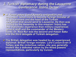 2. Turkish diplomacy during the Lausanne Conference: İnönü factor