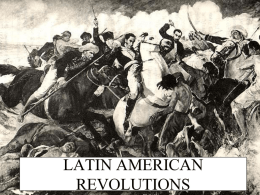 LATIN AMERICAN REVOLUTIONS