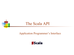 Scala API - CIS @ UPenn