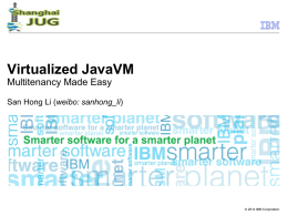 Virtualized JavaVM