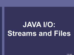 JAVA I/O - CIS @ Temple University