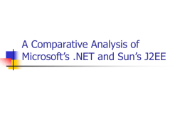 A Comparative Analysis of Microsoft`s .NET and Sun`s