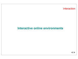 Interactive online environments