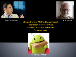 Formal methods on Android E6998: Professor aho