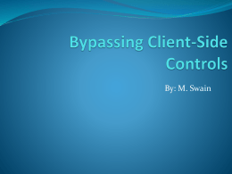 Bypassing Client-Side Controls - Computer Science & Engineering