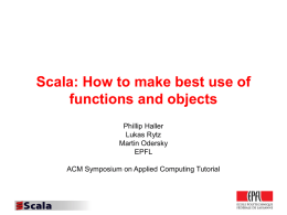 Scala: How to make best use of functions and objects - LAMP