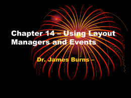 Chapter 14 – Using Layout Managers and Events