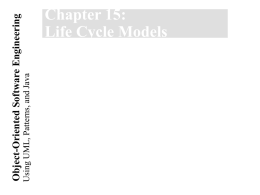 Lecture for Chapter 15, Software Life Cycle