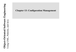Lecture for Chapter 13, Configuration Management