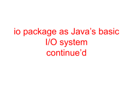 io package as Java’s basic I/O system