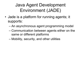 Java Agent Development Environment (JADE)
