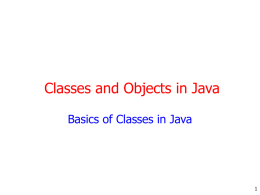 Classes and Objects in Java - The CLOUDS Lab: Flagship