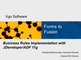 Business Rules Implementation with JDeveloper/ADF 11g