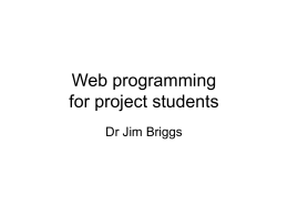 Web programming for project students