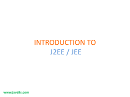 INTRODUCTION TO J2EE