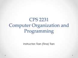 CPS 2231 Computer Organization and Programming