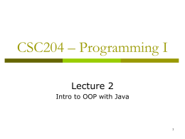 CSC204 – Programming I