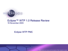 Eclipse WTP 0.7 Release Review