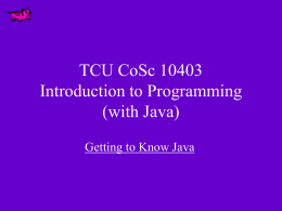 TCU CoSc 10403 Programming with Java