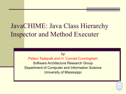 JavaCHIME: Java Class Hierarchy Inspector and Method Executer