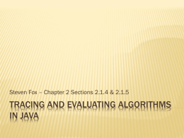 Tracing and Evaluating algorithms in java