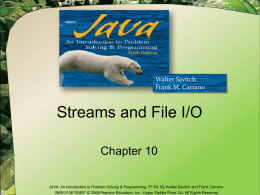 Streams and File I/O