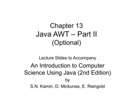 Chapter 12 Java AWT – Part 1 (Optional)