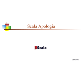 Scala Apologia