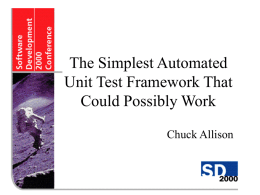The Simplest Automated Unit Test Framework That Could Possibly